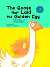 The Goose that Laid the Golden Egg